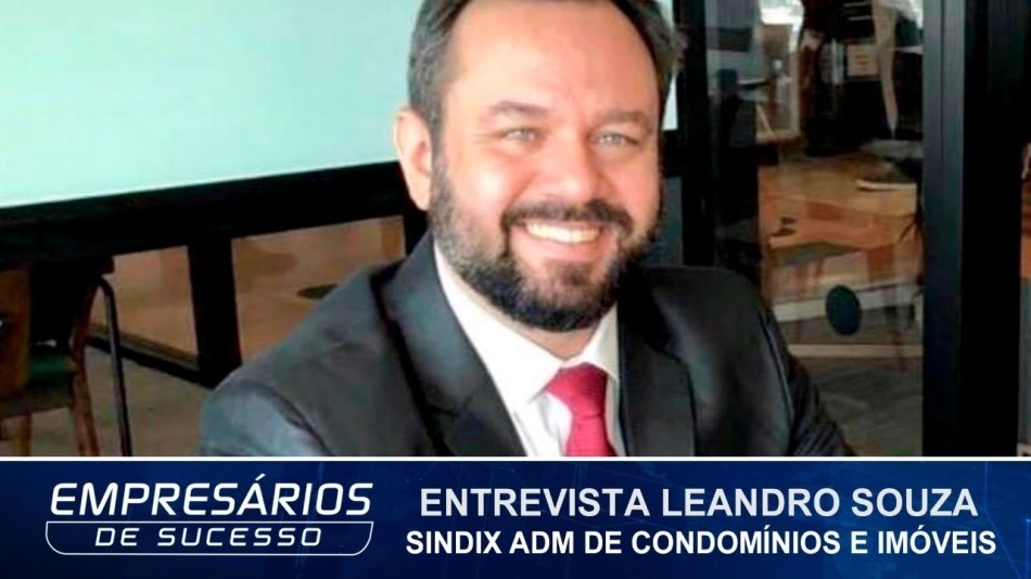 Dr. Leandro Souza Entrevista Empresários de Sucesso 